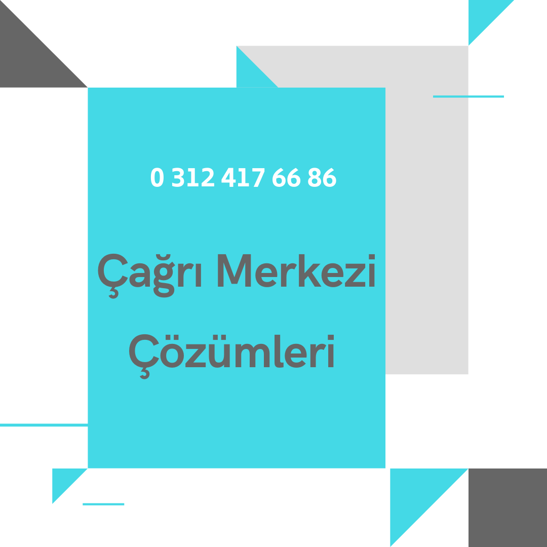 Çağrı Merkezi Sistemleri